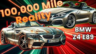 100000 Mile BMW Z4 E89 The Worst Parts of Ownership [upl. by Adnohsor177]