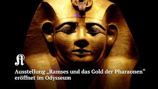 Ausstellung quotRamses und das Gold der Pharaonenquot eröffnet im Kölner Odysseum [upl. by Naiviv]