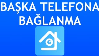 Xmeye Başka Telefona Bağlanma Nasıl Yapılır [upl. by Hildagard]