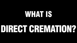 Cremation Urn FAQ 4 What is direct cremation [upl. by Artemus]