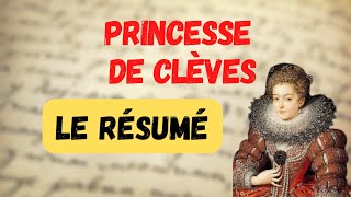 Bac français Résumé et contexte de la Princesse de Clèves [upl. by Mavra]