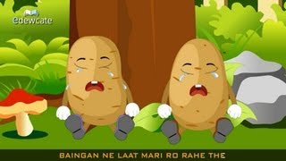 Edewcate Hindi Rhymes  Aloo Kachaloo Beta Kahan gaye the [upl. by Anileda805]