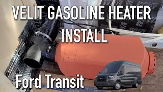 Velit 4000P Gasoline Heater Installation  Ford Transit Camper Van Conversion [upl. by Leirea]