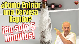 🍺 ¿COMO ENFRIAR UNA CERVEZA RAPIDO EN SOLO 5 MINUTOS 🍺 [upl. by Golden]