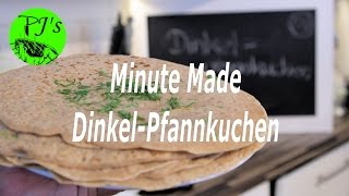 PJs Minute Made  DinkelPfannkuchen [upl. by Kostman]