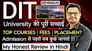 DIT University Dehradun Full Review in Hindi  DIT Courses and Fee Structure  By Sunil Adhikari [upl. by Joey]