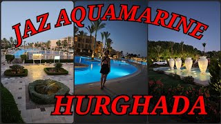 HOTEL JAZ AQUAMARINE  5gwiazdkowy hotel w Egipcie  Hurghada Czy warto [upl. by Trill169]