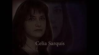 CELIA SARQUIS [upl. by Nirrac]