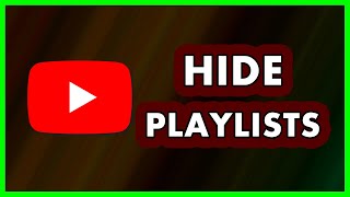 How to Hide your Playlists on YouTube  Make your YouTube Playlists private  2024 [upl. by Anitsenre]