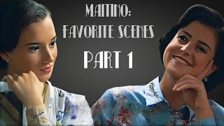 MAITINO FAVORITE SCENES PART 1 [upl. by Branen]