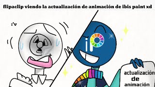 flipaclip viendo la actualización de animación de ibis paint xd pequeña animación v [upl. by Dib]