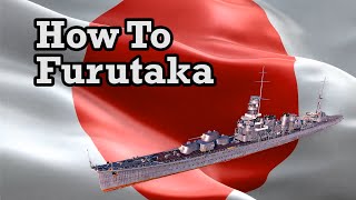 How to Furutaka [upl. by Glynnis]