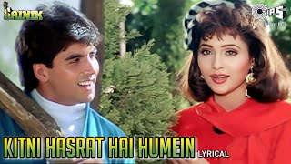 Kitni Hasrat Hai Humein  Lyrical  Sainik  Akshay Ashwini  Kumar Sanu Sadhana Sargam 90s Hits [upl. by Mauceri]