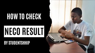 How to Check NECO Result With Your Phone 2024 [upl. by Arotahs]