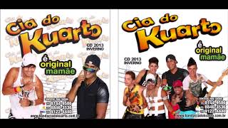 Cia do Kuarto  CD Inverno 2013 [upl. by Ilowell]