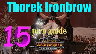 Thorek Ironbrow  15 turn guideline  turn by turn  Immortal Empires on legendary [upl. by Onabru]