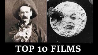 The Top 10 Films of the 1900s [upl. by Eiboh117]