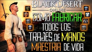 Black Desert  COMO FABRICAR TODOS LOS TRAJES DE MANOS  GUIA COMPLETA [upl. by Noteek]