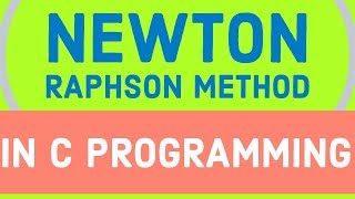 newton raphson method in c programming [upl. by Cromwell239]