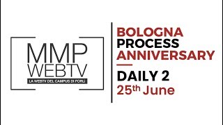 Bologna Process  25 June [upl. by Kuhlman]