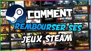 COMMENT REMBOURSER SES JEUX STEAM [upl. by Ayotan]