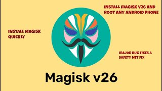 How To install Latest Version Of Magisk 261 And fix ALL BUGS  Easy amp Latest Guide [upl. by Ravens]