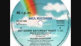 Oliver Cheatham  Get Down Saturday Night Dj quotSquot Rework [upl. by Melburn]