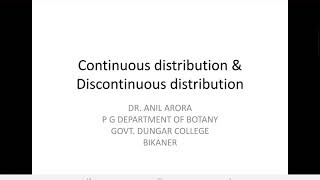 Continuous and discontinuous distribution of plants [upl. by Anastasia984]