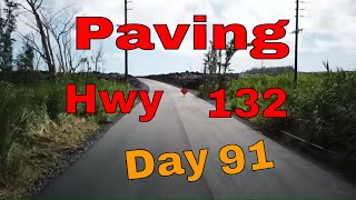 Paving hwy 132 aftermath of kilauea volcano Day 91 [upl. by Blanca]