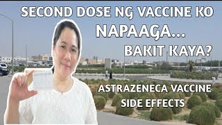 AstraZeneca Vaccine Second Shot and Side Effects  Jane Balagtas Channel [upl. by Winterbottom]