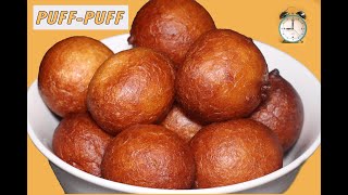 HOW TO MAKE PUFF PUFF in LESS THAN 1 HOUR [upl. by Reivazx135]