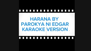 Harana by parokya ni edgar KARAOKE Acoustic Version  karaoke cover by RJ Karaoke Music [upl. by Aisatnaf]