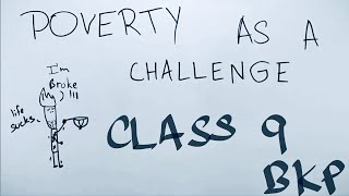 POVERTY AS A CHALLENGE  ep01  BKP  class 9 economics chapter 3 explanation in hindi NCERT [upl. by Alemat]