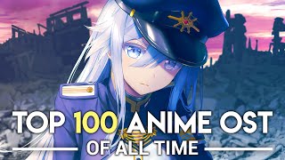 Top 100 Anime OST of All Time Mass Rank Set 1 [upl. by Nywnorb]