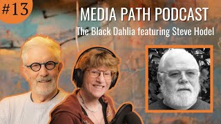 The Black Dahlia featuring Steve Hodel [upl. by Enitsej748]