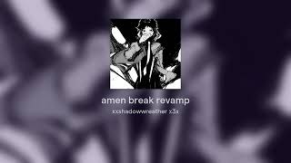 amen break revamp [upl. by Valenba76]