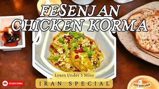 Fesenjan Fesenjoon  A Regal Iranian Pomegranate and Walnut Stew  Chicken Korma  H2FKitchen [upl. by Troc]