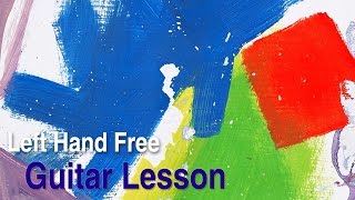 AltJ  Left Hand Free Guitar Lesson  Tutorial  Cover [upl. by Uon]