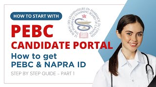 How to start on PEBC portal  Documents Evaluation PEBC amp NAPRA ID  ECA report pebc [upl. by Ecidnak]