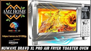 Describing Nuwave Bravo XL Pro Air Fryer Toaster Oven Amazon [upl. by Emmeram]