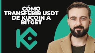 Cómo transferir USDT de KuCoin a Bitget 2024 [upl. by Mialliw]