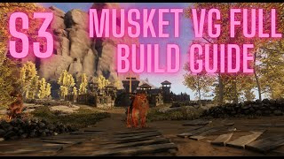 New World S3 PVP Musket VGFull Build Guide [upl. by Lull]