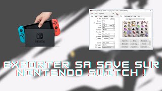 TUTO COMPLET COMMENT EXPORTER SA SAVE SUR NINTENDO SWITCH [upl. by Casper]