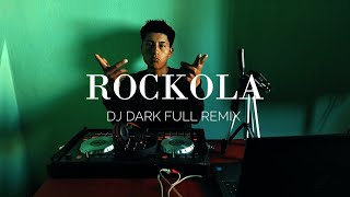 ROCKOLA MIX DJ DARK FULL RMX [upl. by Frech]