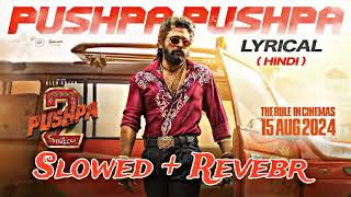 PUSHPAPUSHPA LyricalPushpa 2 The Rule Allu Arjun Sukumar Rashmika MikaNakash Fahadh F DSP [upl. by Chirlin587]