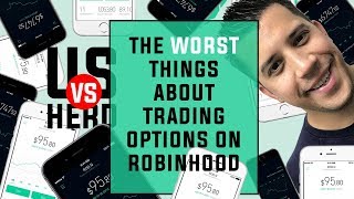 The Worst Things About Trading Options On Robinhood App [upl. by Arvid496]