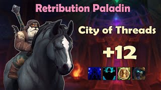 12 City of Threads  Retribution Paladin [upl. by Na718]