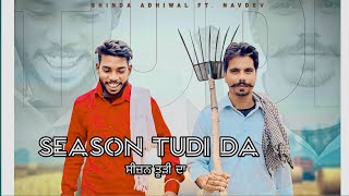 Season Tudi Da  Official Audio  Shinda Adiwal ft Namdev  Comedy Song  Latest Punjabi Song [upl. by Arel312]