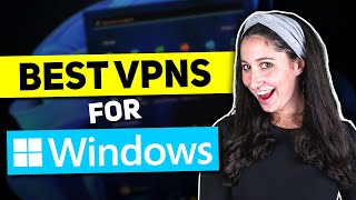 Best VPNs For Windows [upl. by Nanam]