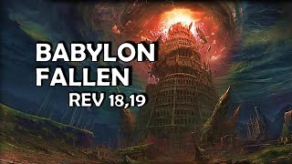 BABYLON FALLEN  REV 18124 [upl. by Adleme]